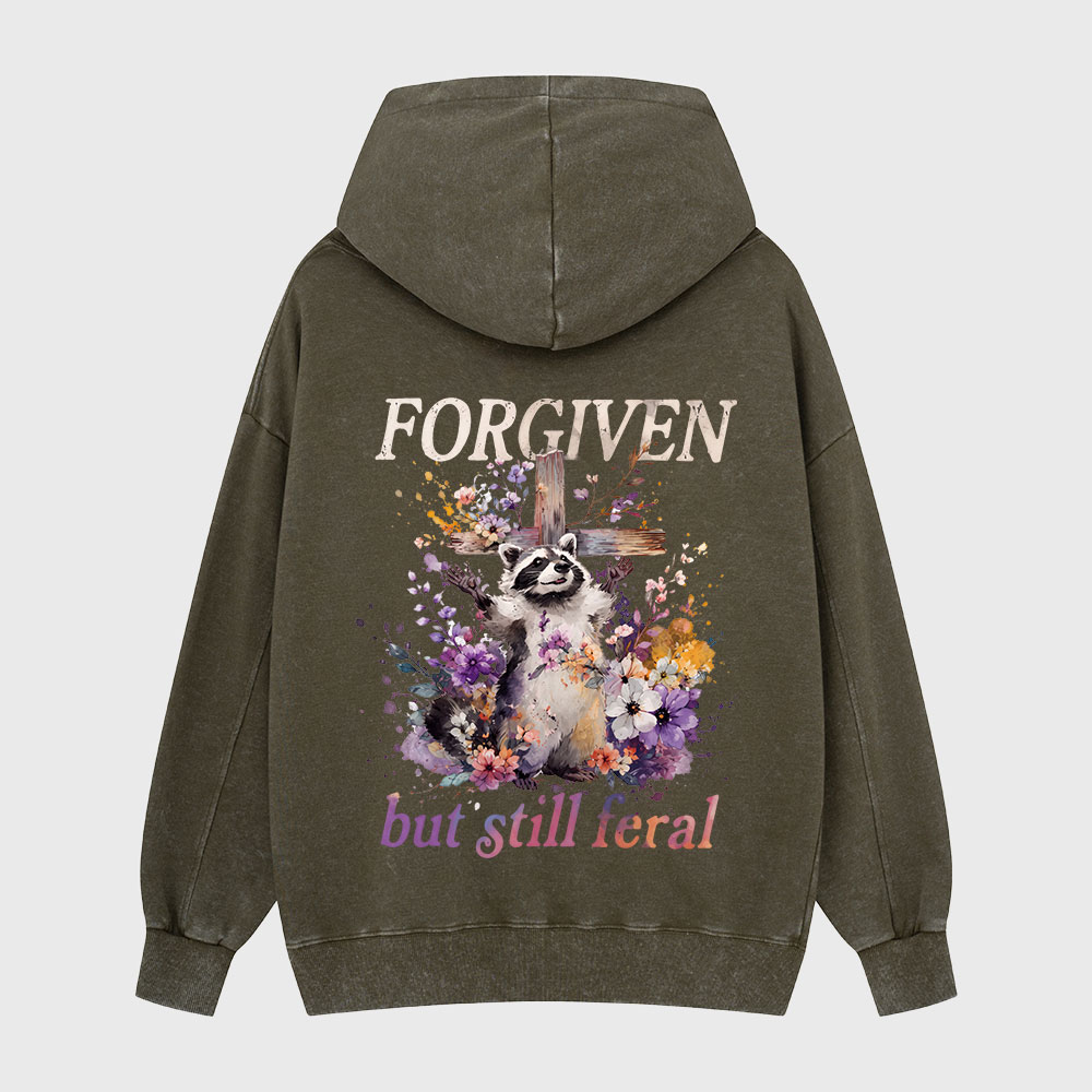 Forgiven But Still Feral Christian Washed Hoodie