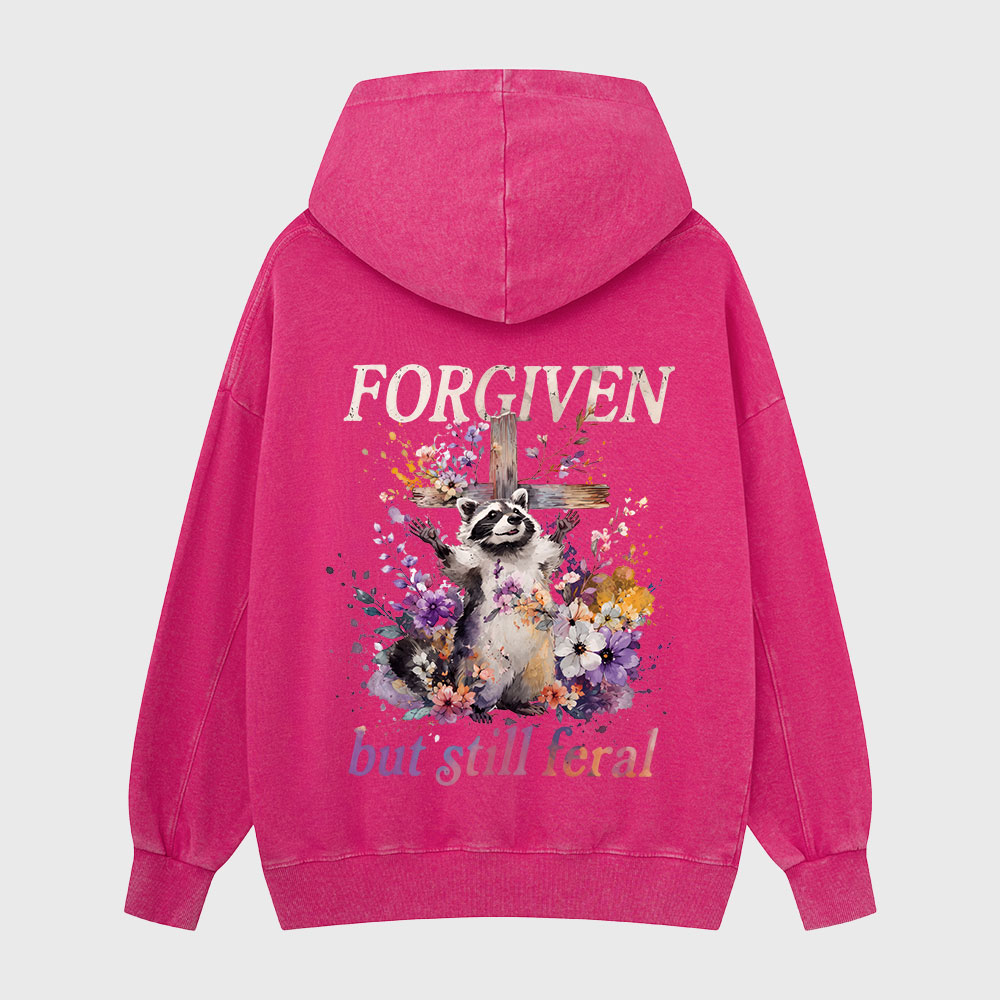 Forgiven But Still Feral Christian Washed Hoodie