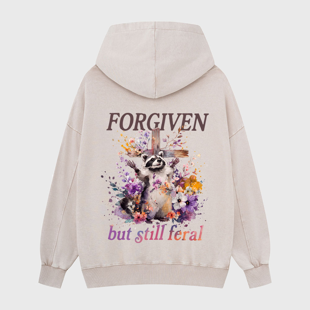 Forgiven But Still Feral Christian Washed Hoodie