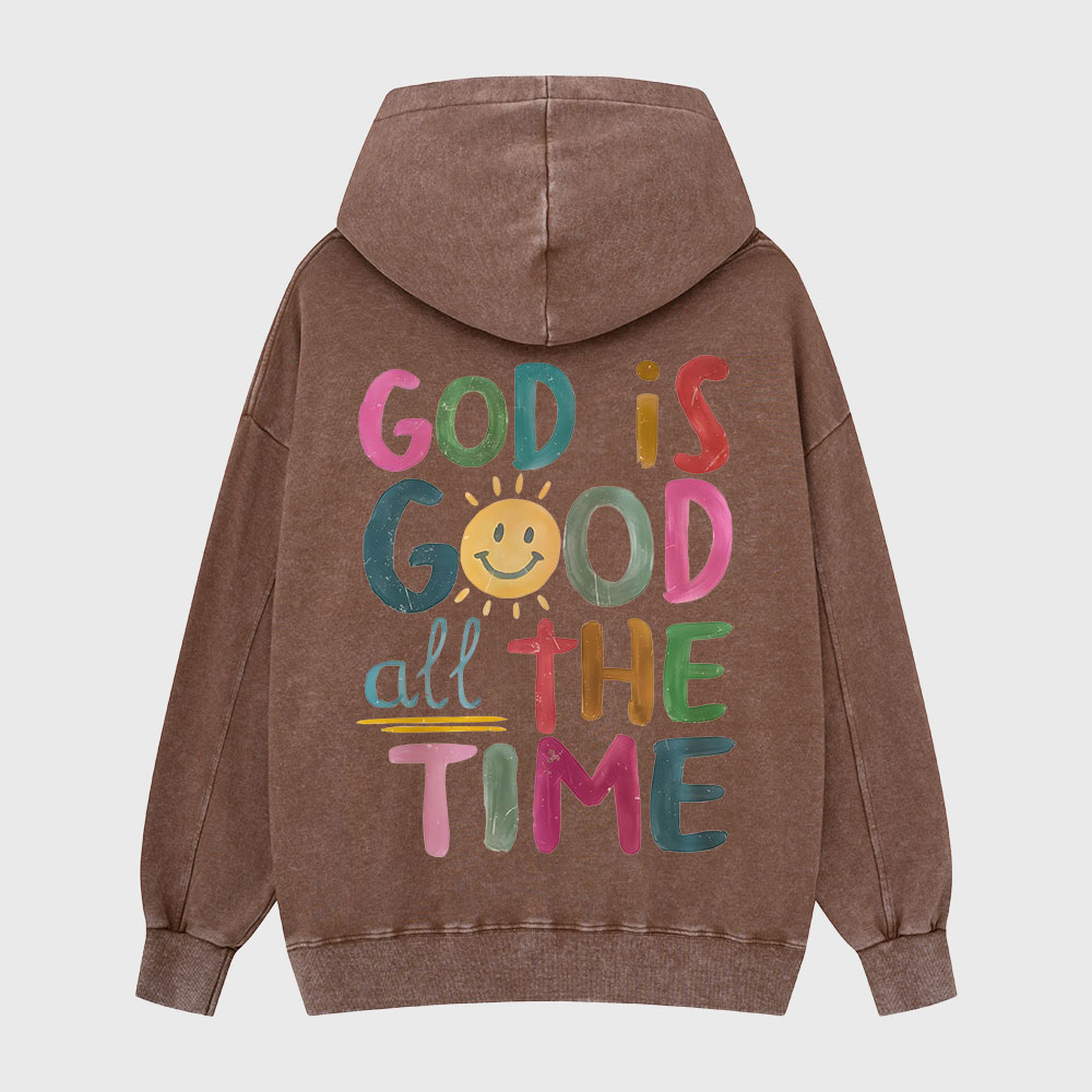 God Is Good All The Time Christian Washed Hoodie