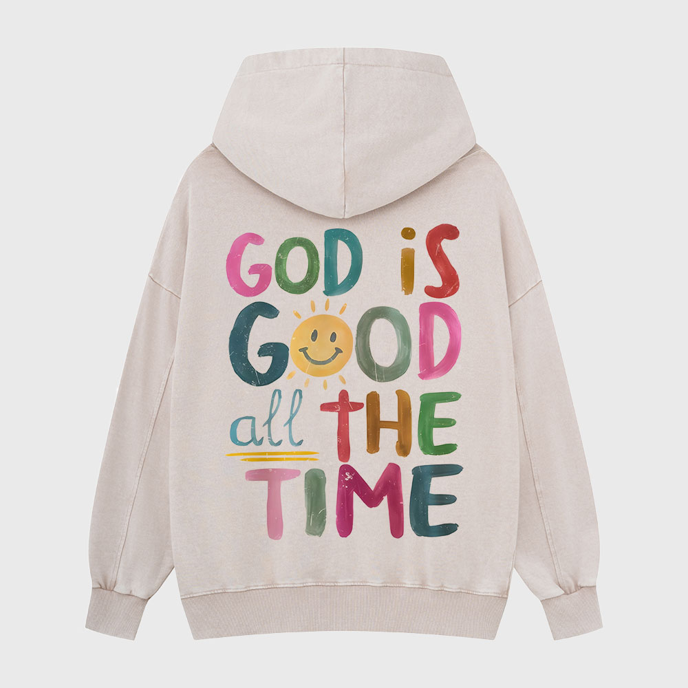 God Is Good All The Time Christian Washed Hoodie