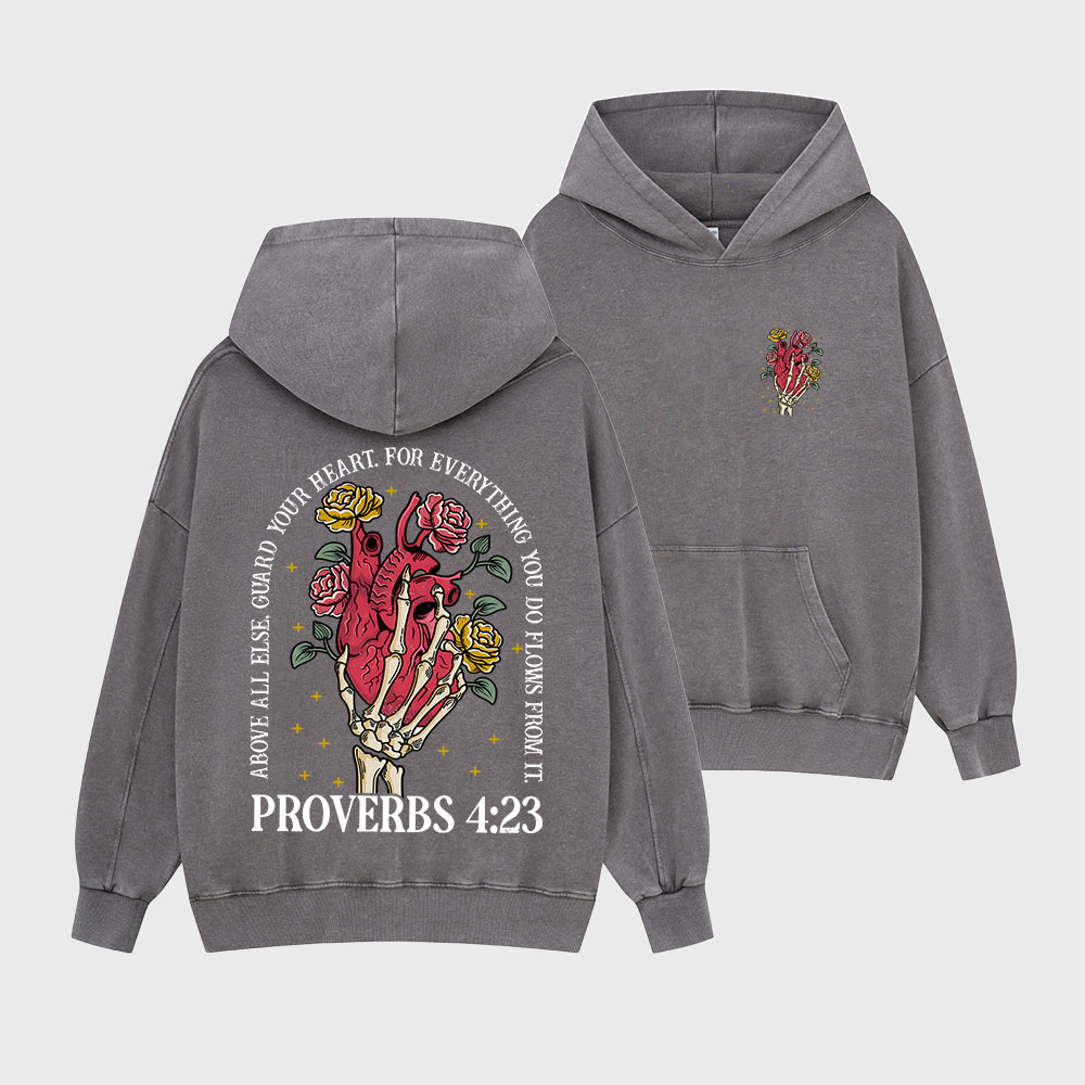 Guard Your Heart For Everything Christian Washed Hoodie
