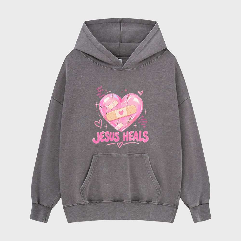 Jesus Heals Christian Washed Hoodie