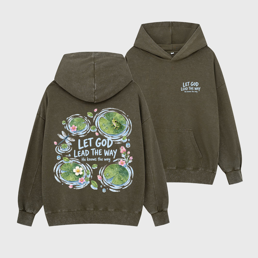 Let God Lead The Way Christian Washed Hoodie