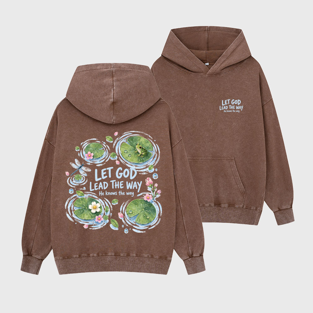 Let God Lead The Way Christian Washed Hoodie