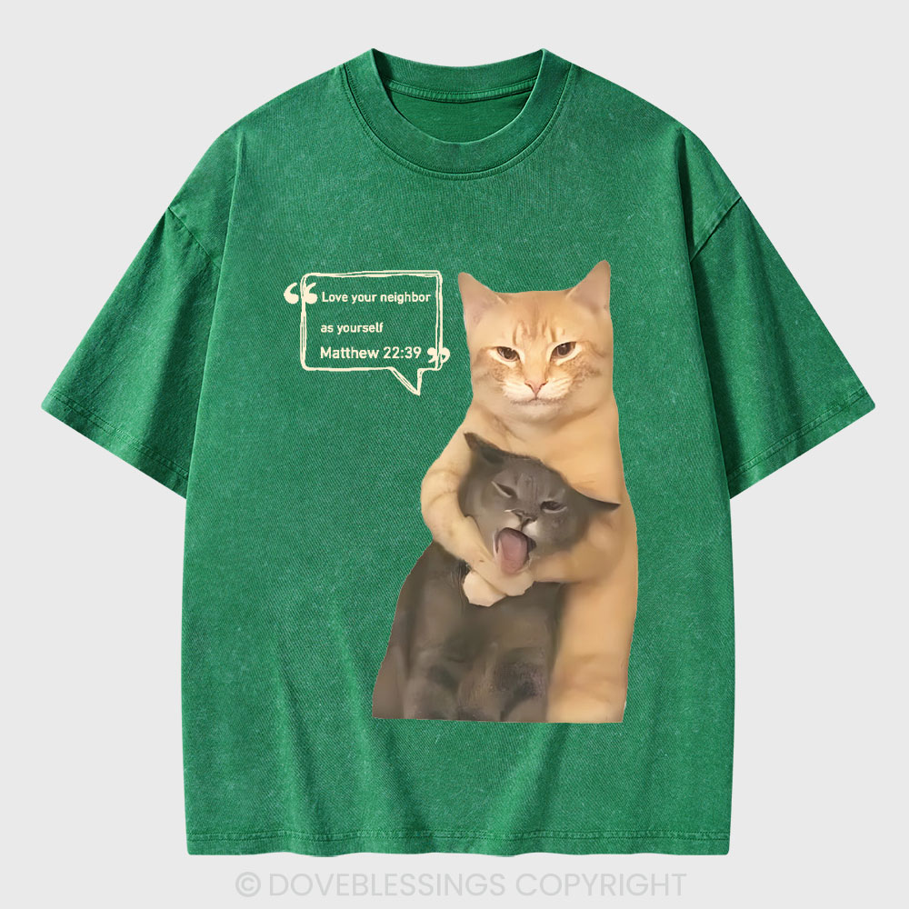 Love Your Neighbor As Yourself Christian Washed T-Shirt