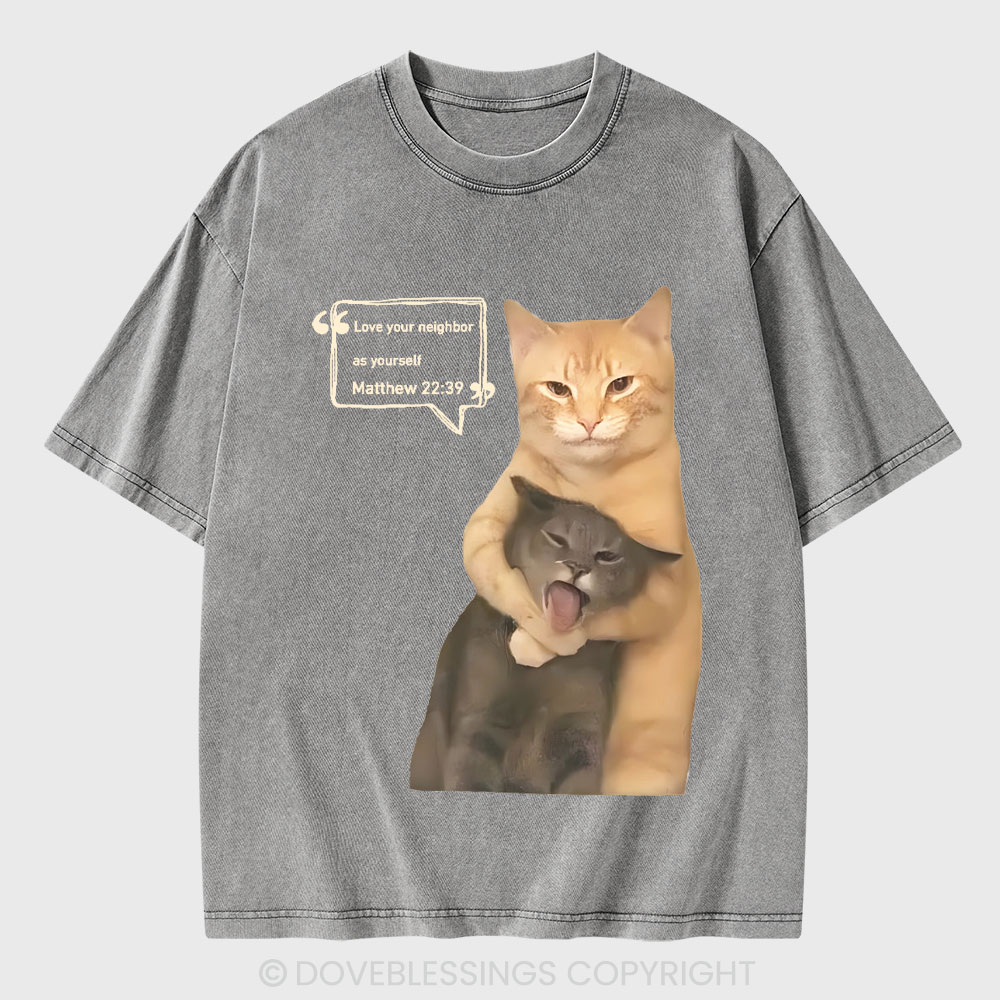 Love Your Neighbor As Yourself Christian Washed T-Shirt