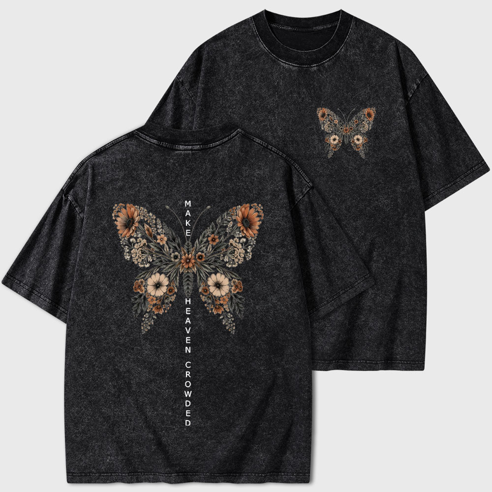 Make Heaven Crowded Christian Washed T-Shirt