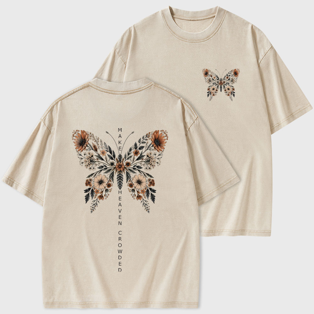 Make Heaven Crowded Christian Washed T-Shirt