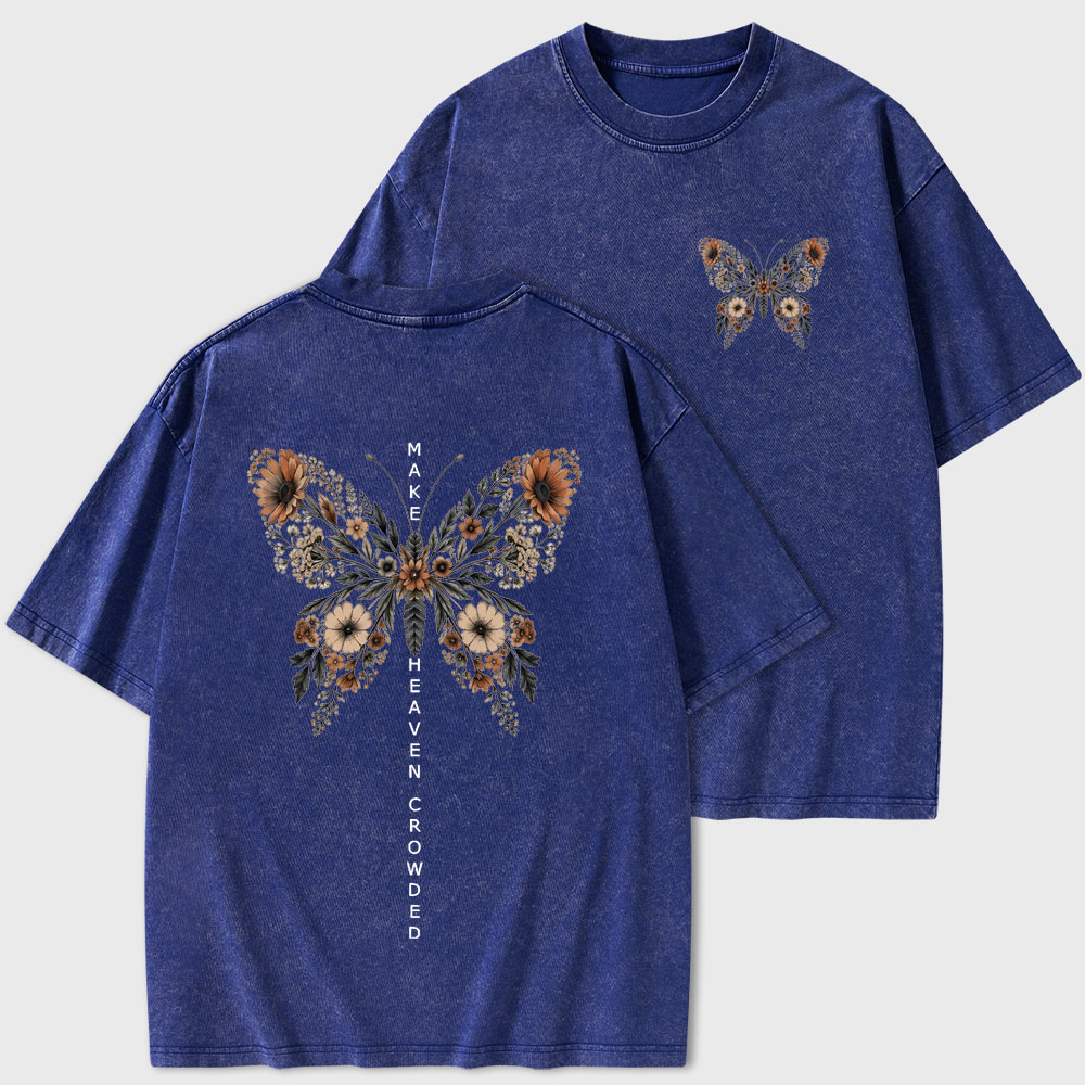 Make Heaven Crowded Christian Washed T-Shirt