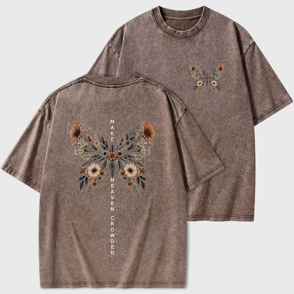 Make Heaven Crowded Christian Washed T-Shirt