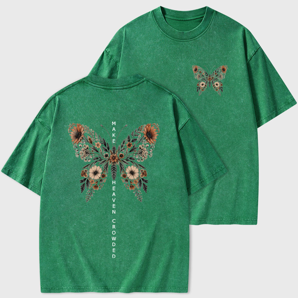 Make Heaven Crowded Christian Washed T-Shirt