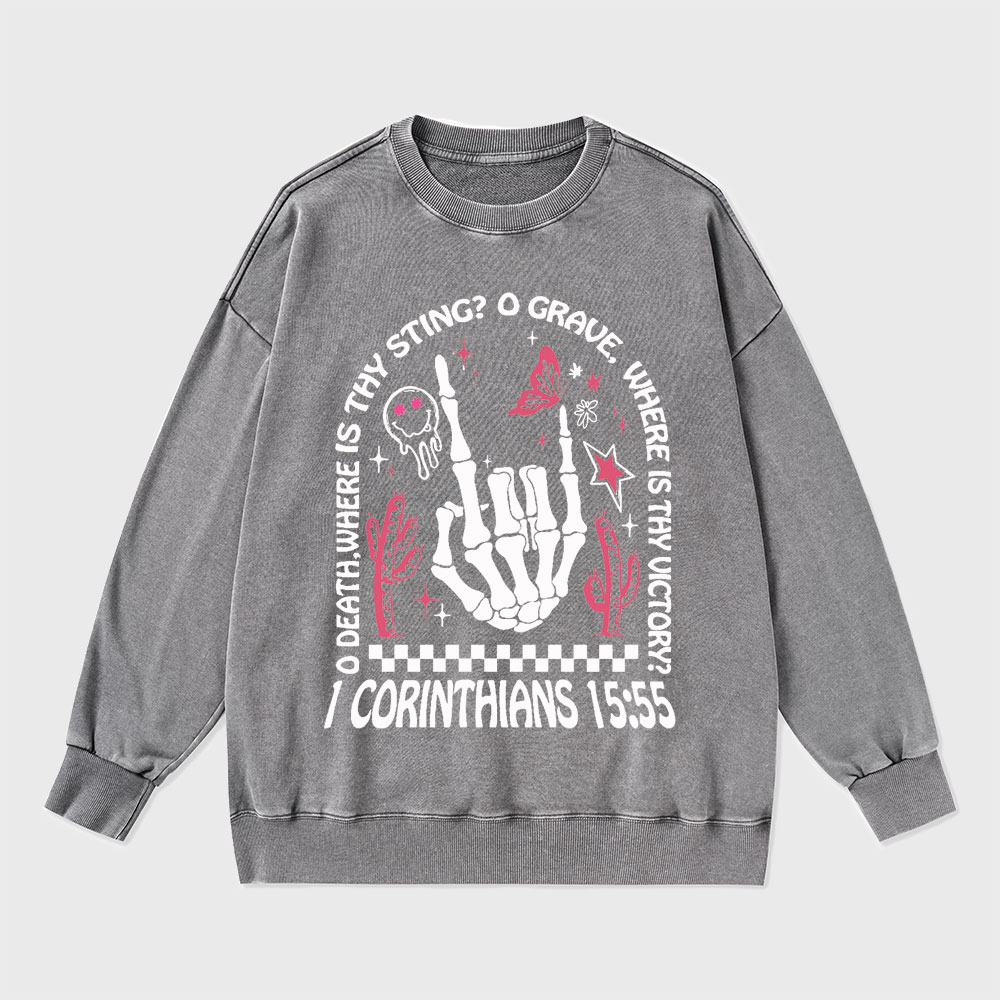 O Death Where Is Thy Sting Christian Washed Sweatshirt