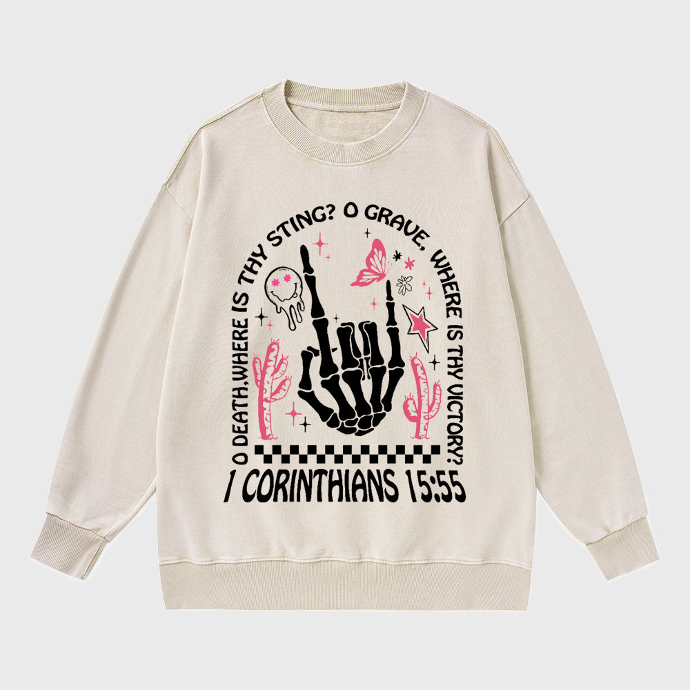 O Death Where Is Thy Sting Christian Washed Sweatshirt