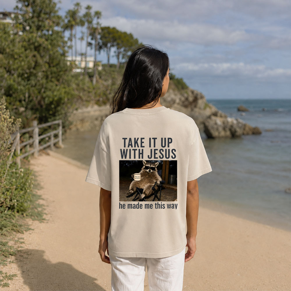 Take It Up With Jesus Christian Washed T-Shirt