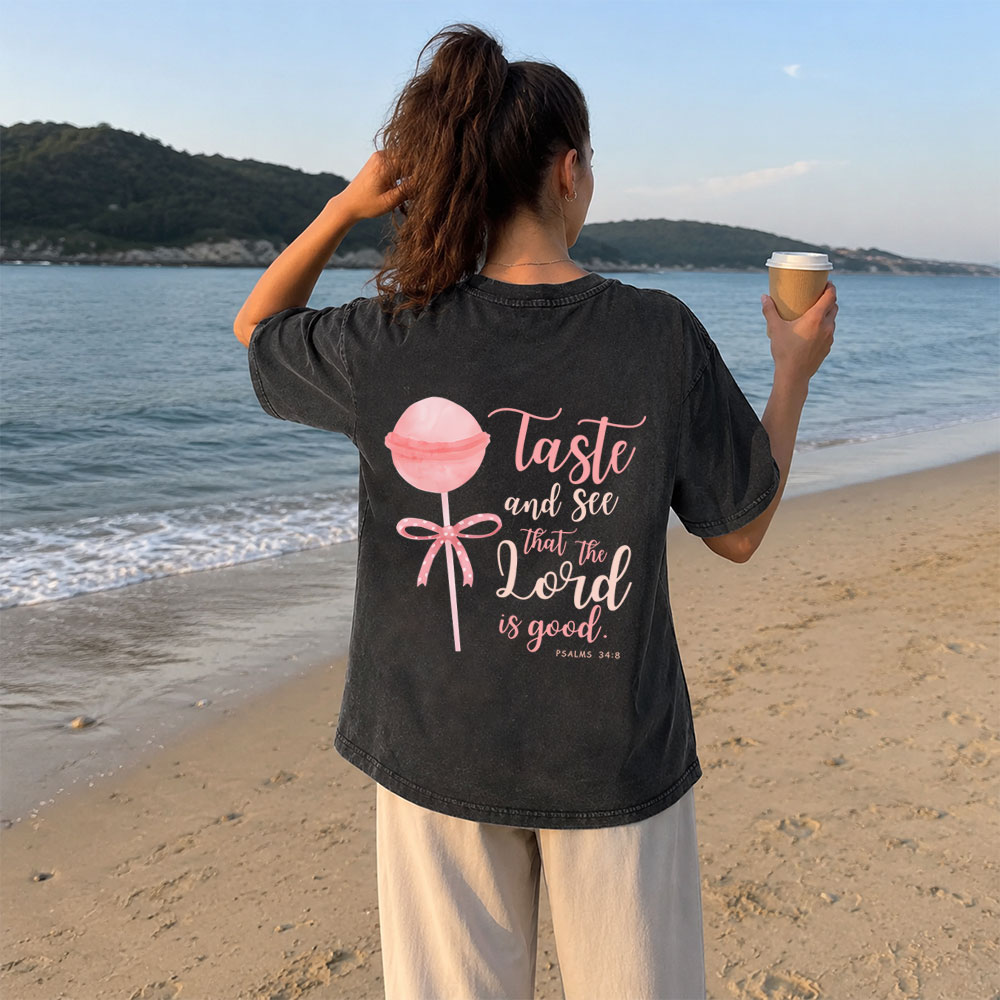 Taste And See That The Lord Is Good Christian Washed T-Shirt