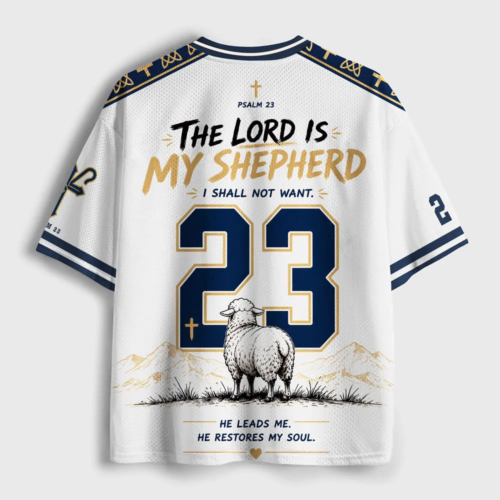 The Lord Is My Shepherd Mesh Jersey