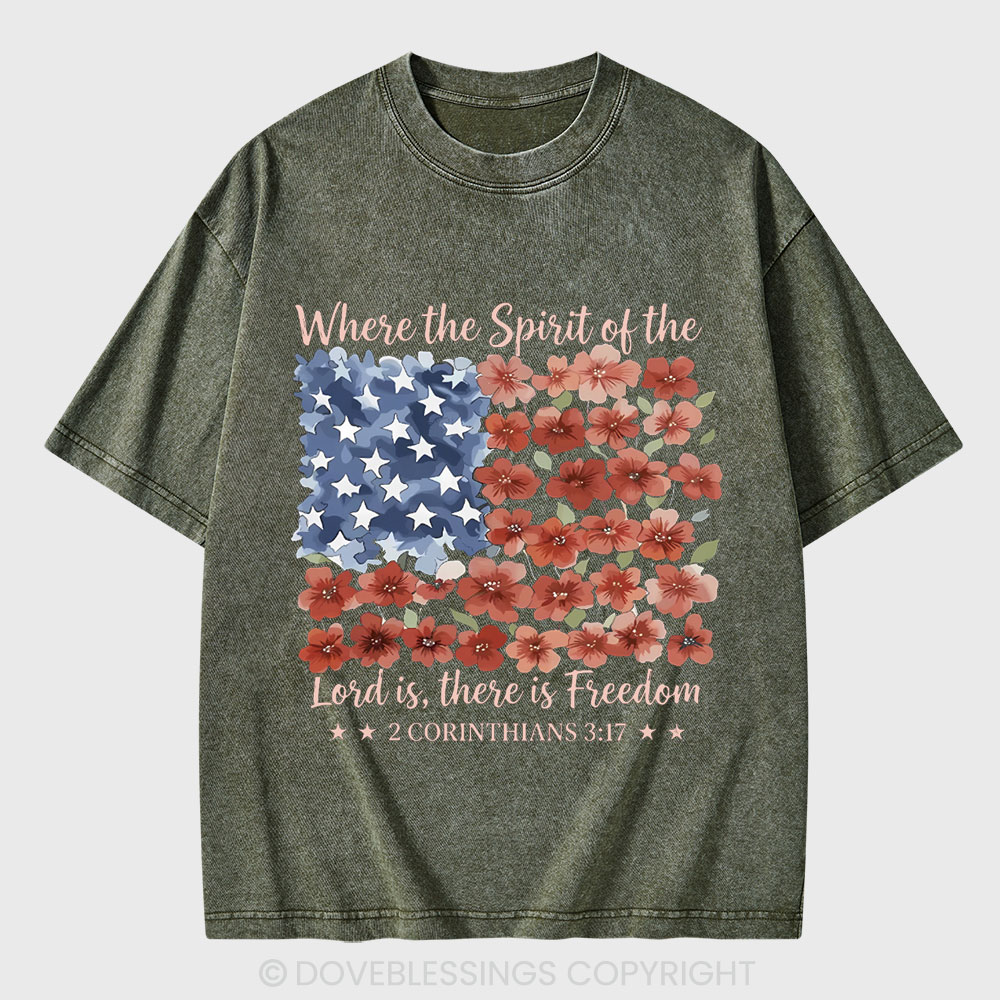 When The Spirit Of The Lord Is Christian Washed T-Shirt
