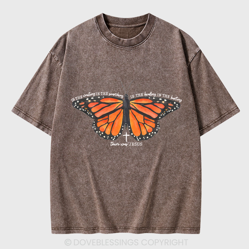 There Was Jesus Christian Washed T-Shirt