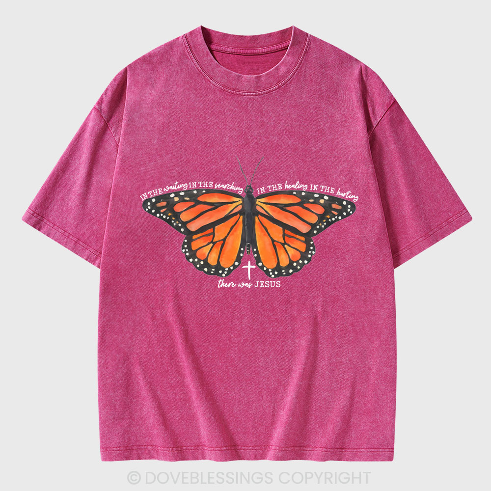 There Was Jesus Christian Washed T-Shirt
