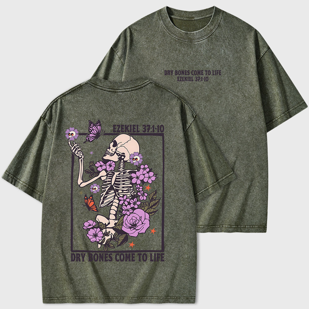 Dry Bones Come To Life Christian Washed T-Shirt