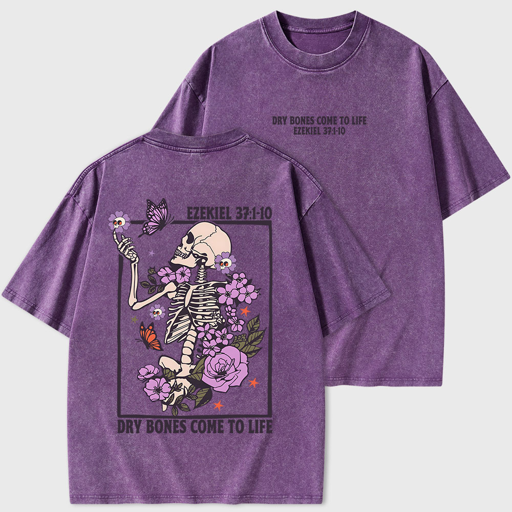 Dry Bones Come To Life Christian Washed T-Shirt