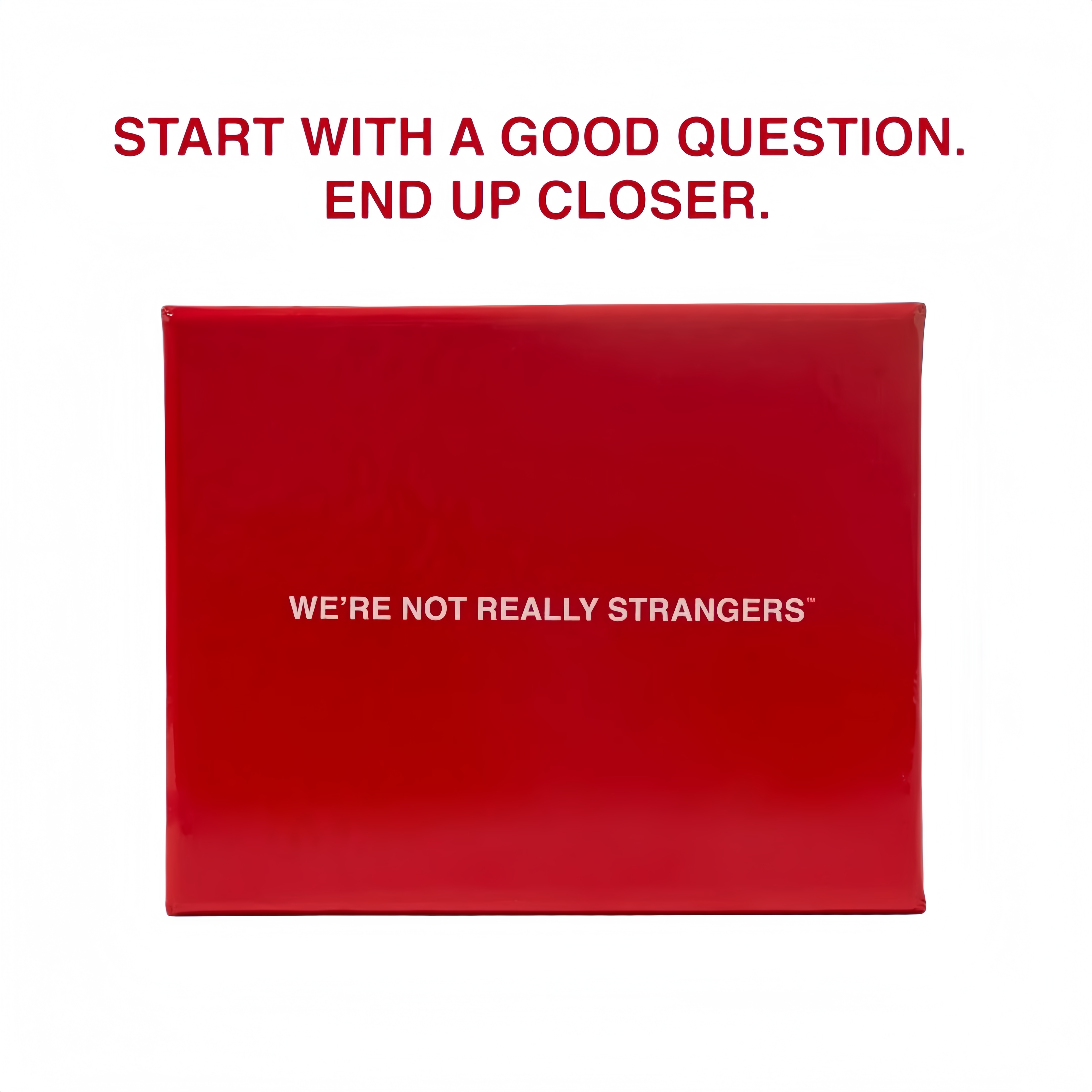 We're Not Really Strangers Card Game