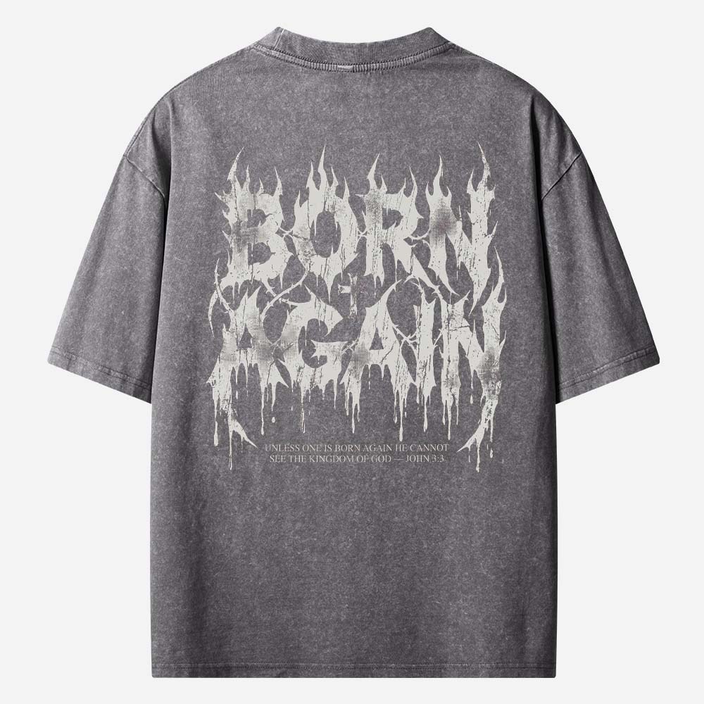 Born Again Vintage Washed T-Shirt