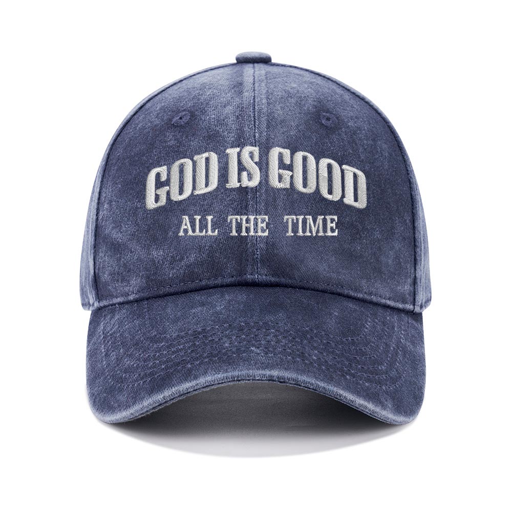 God Is Good All The Time Christian Washed Hat-Teevibe