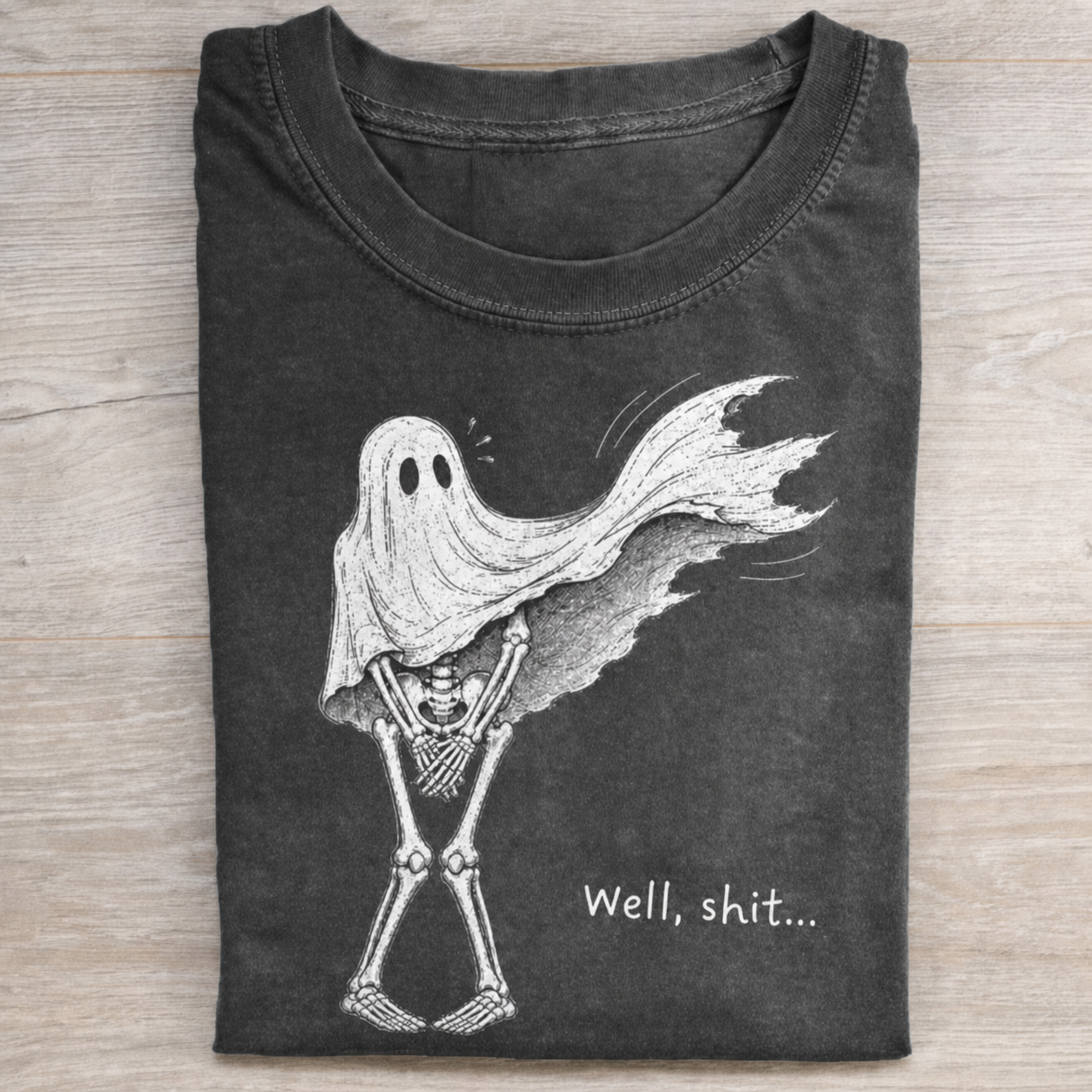 Well Shit Funny Skeleton T-Shirt 