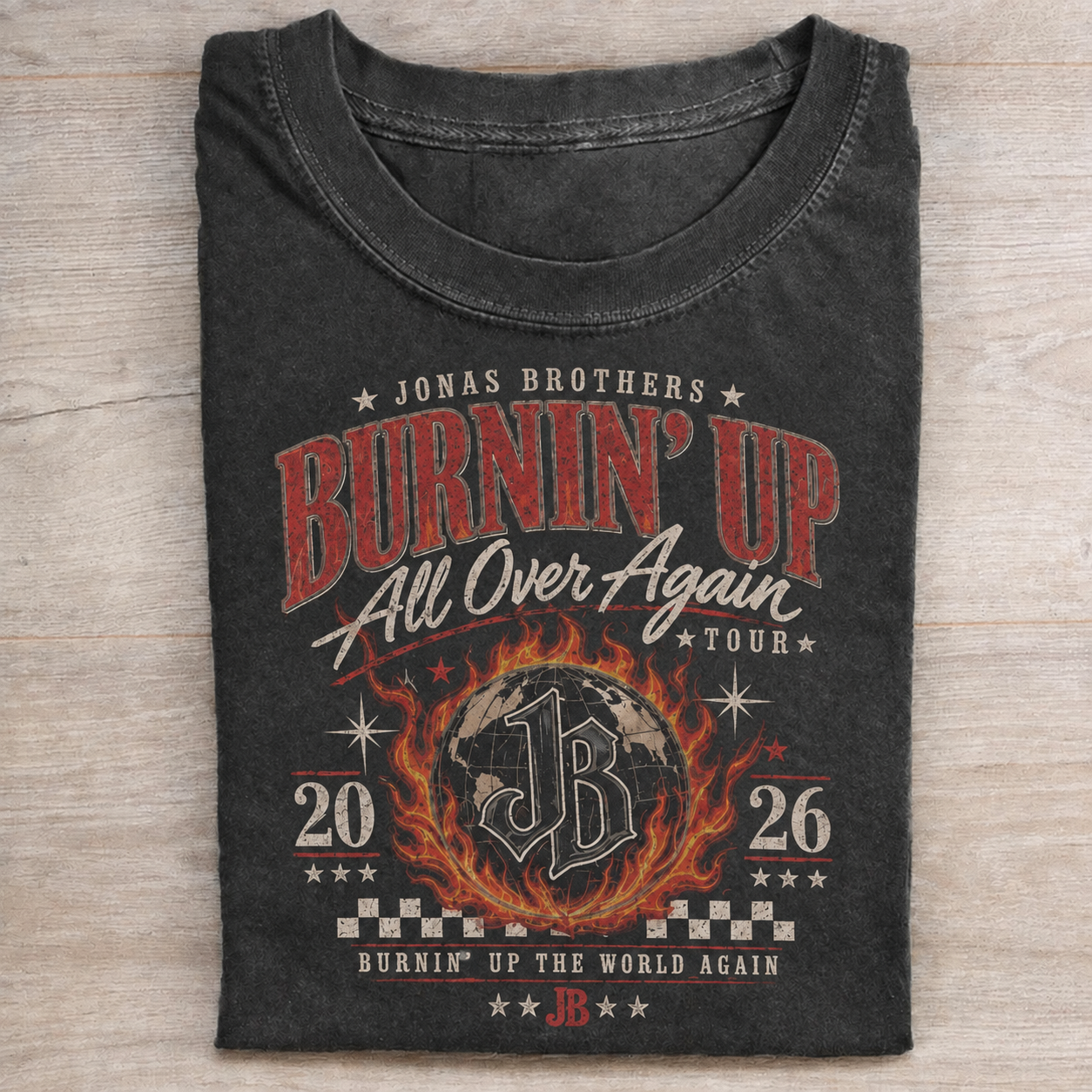 Burnin’ Up All Over Again T-Shirt 