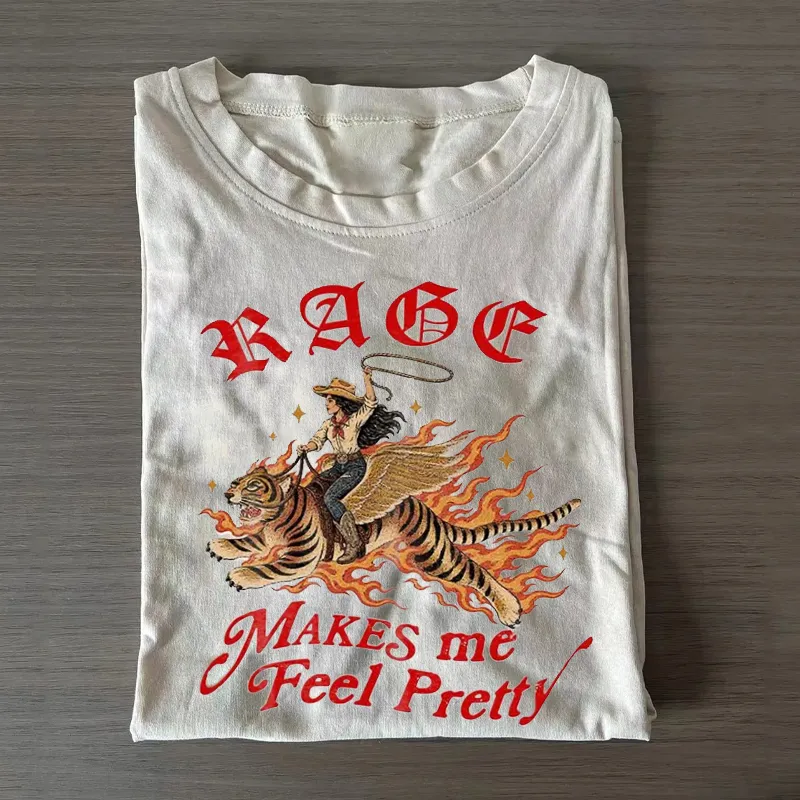 Rage makes me feel pretty T-shirt