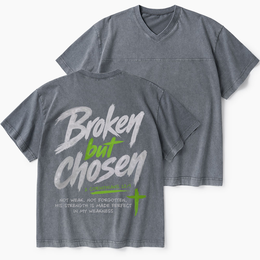 Broken But Chosen Christian Washed V-Neck T-Shirt-Teevibe