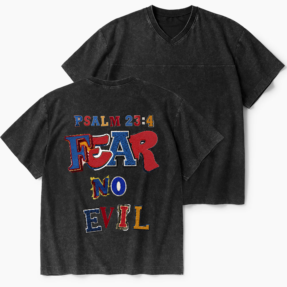 Fear No Evil Christian Washed V-Neck T-Shirt-Teevibe