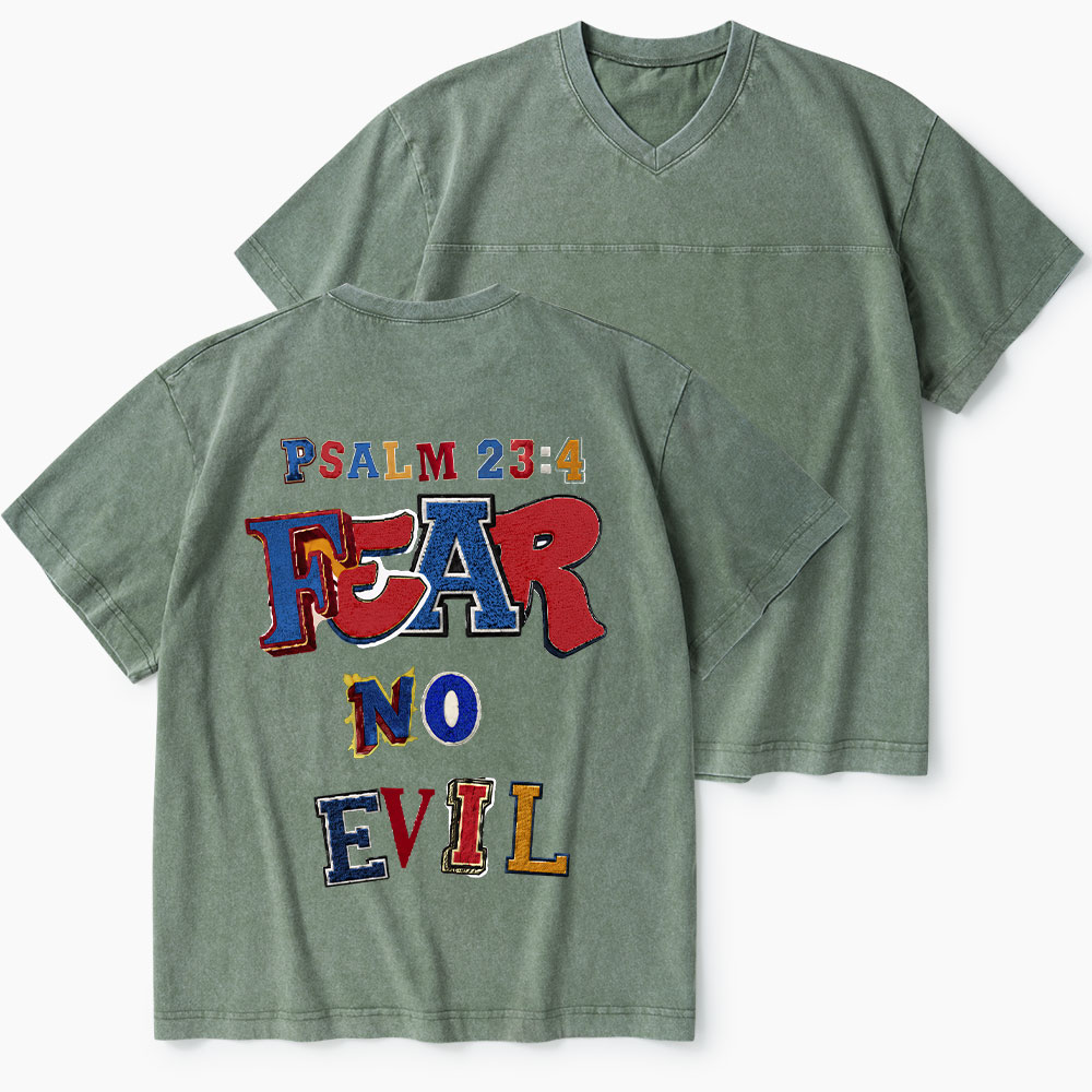 Fear No Evil Christian Washed V-Neck T-Shirt-Teevibe