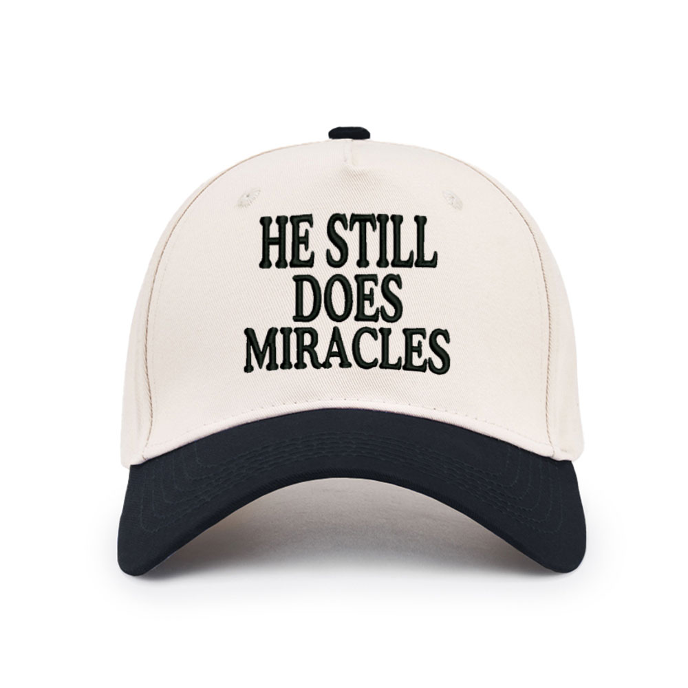 He Still Does Miracles Christian Trucker Hat-Teevibe
