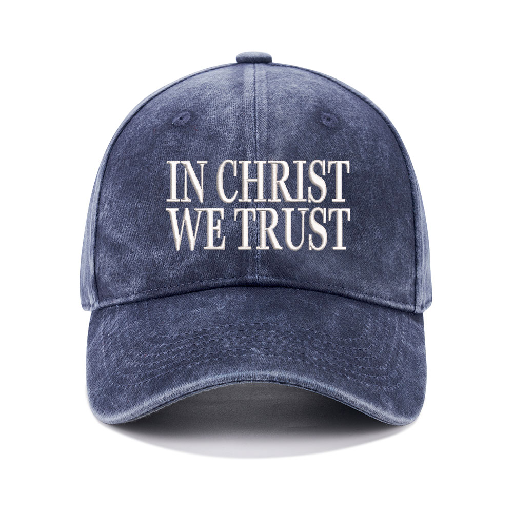 In Christ We Trust Christian Washed Hat-Teevibe