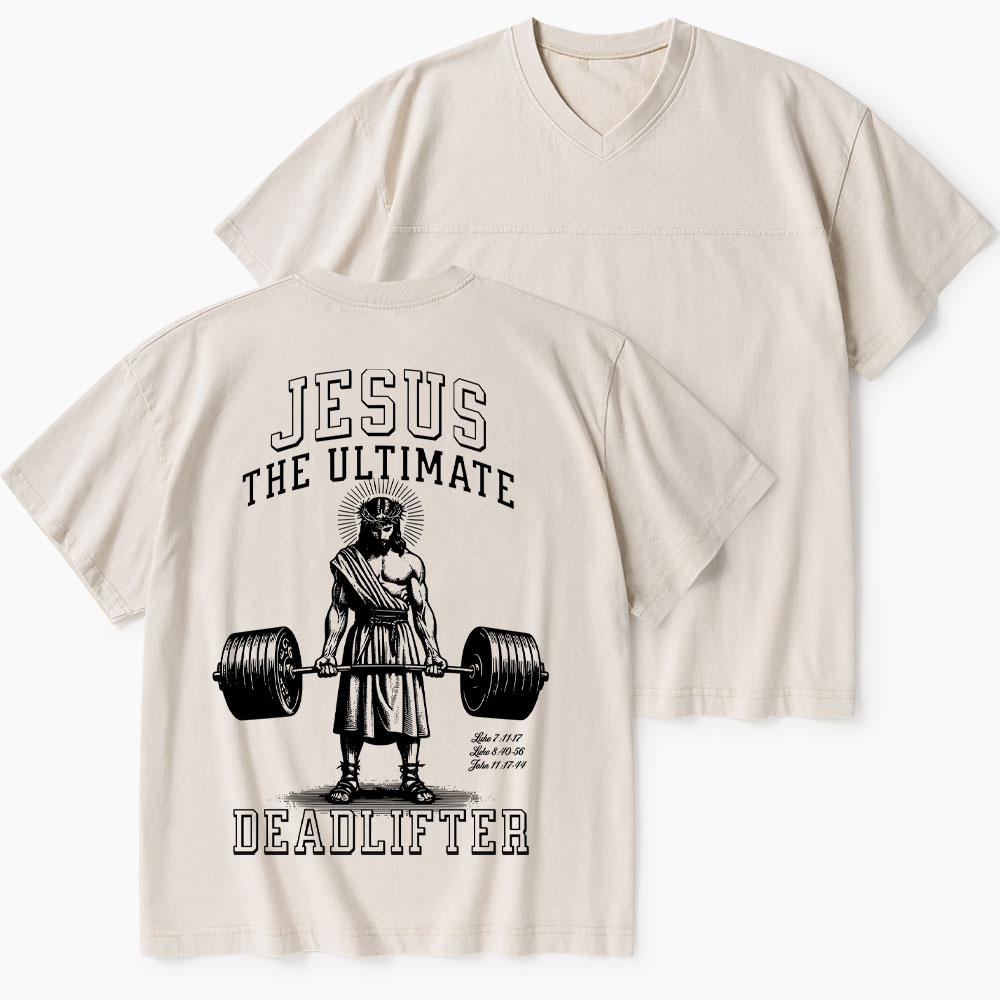 Jesus The Ultimate Deadlifter Christian Washed V-Neck T-Shirt-Teevibe