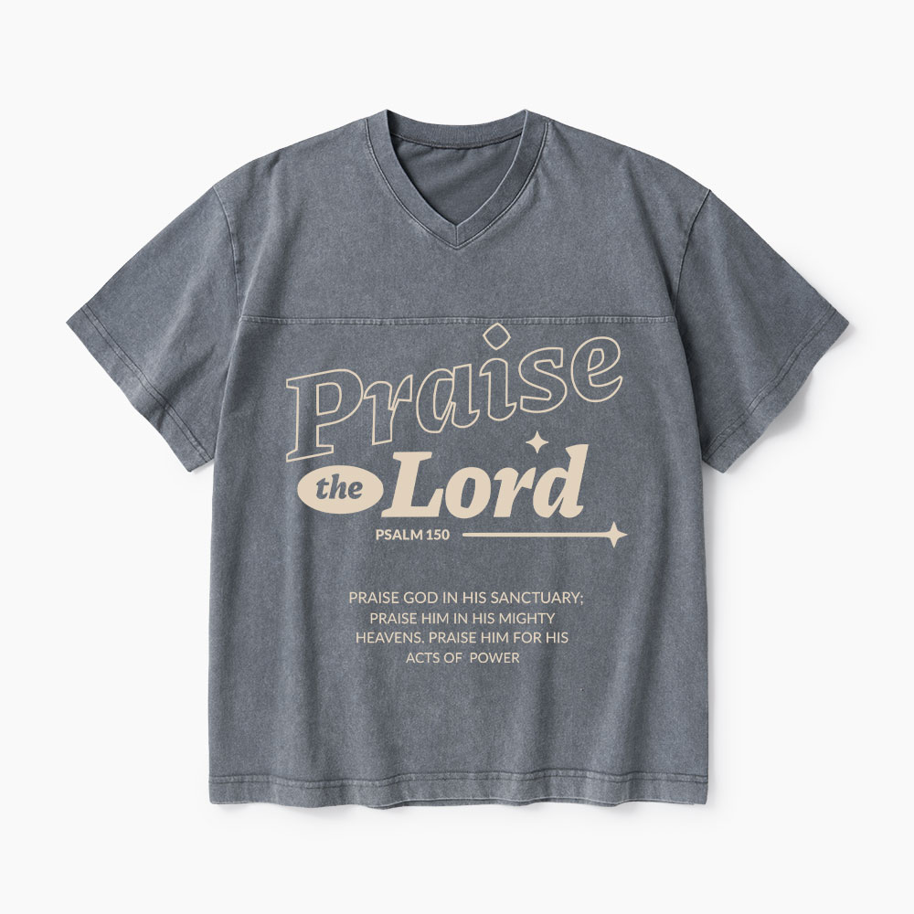 Praise The Lord Christian Washed V-Neck T-Shirt-Teevibe