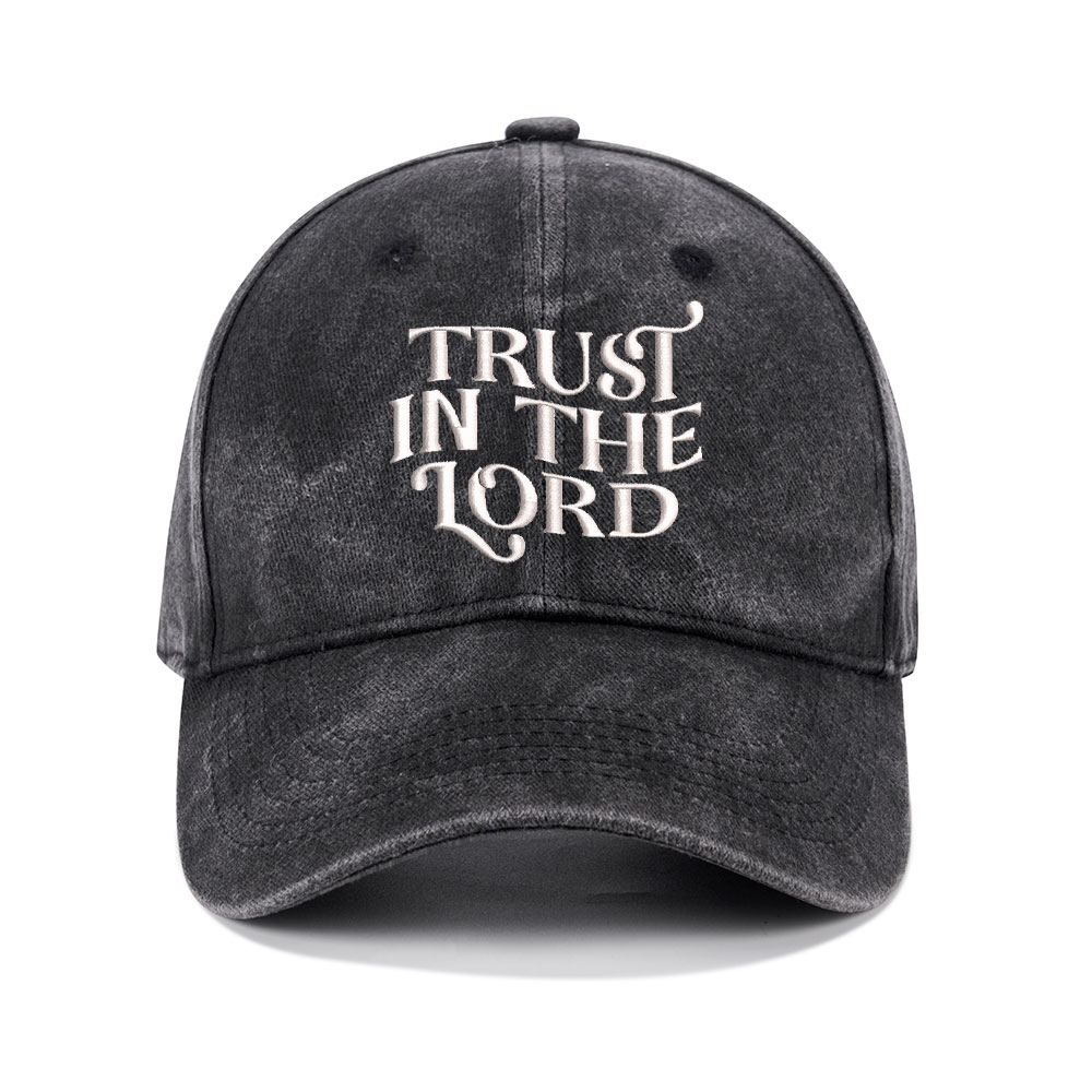 Trust In The Lord Christian Washed Hat-Teevibe