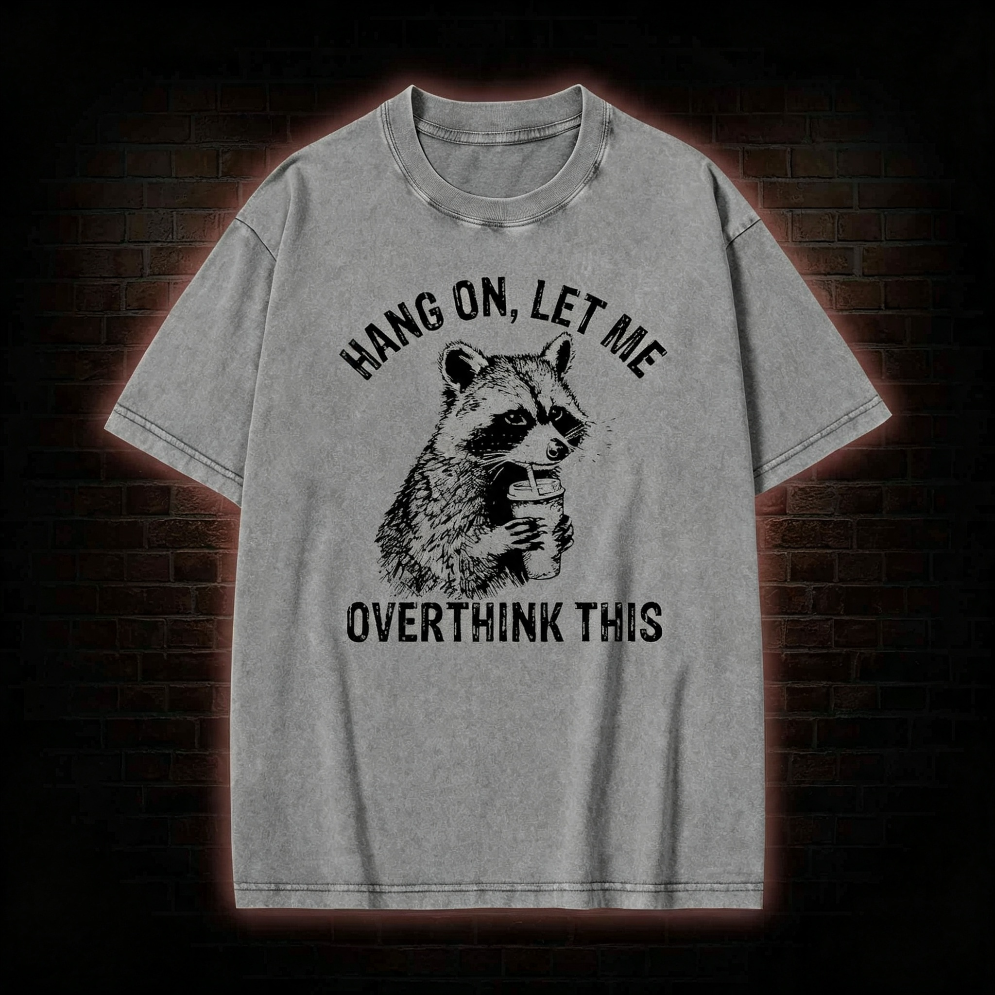 Hang on Let Me Overthink This Washed T-shirt
