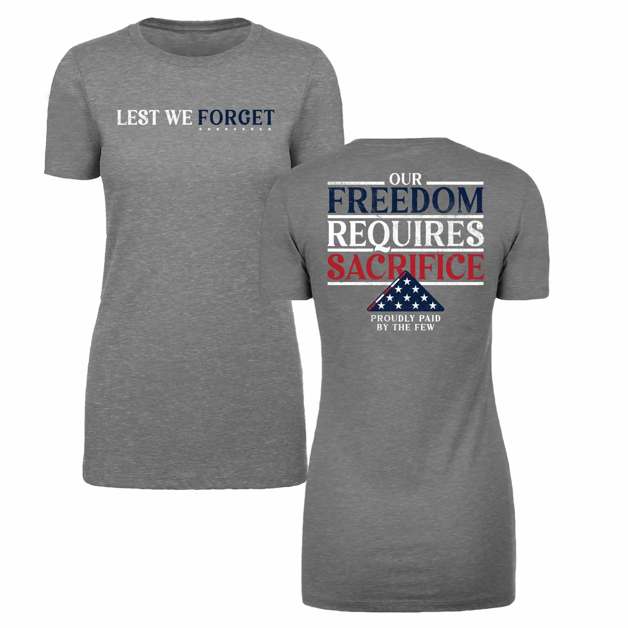 Freedom Requires Sacrifice - Women's