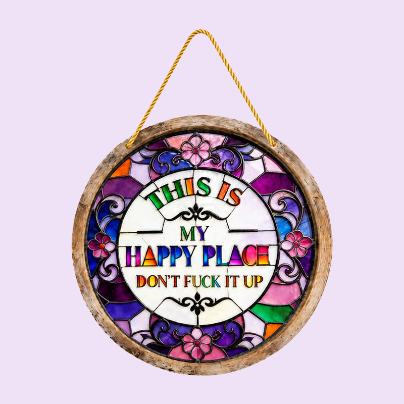 This Is My Happy Place Door Sign