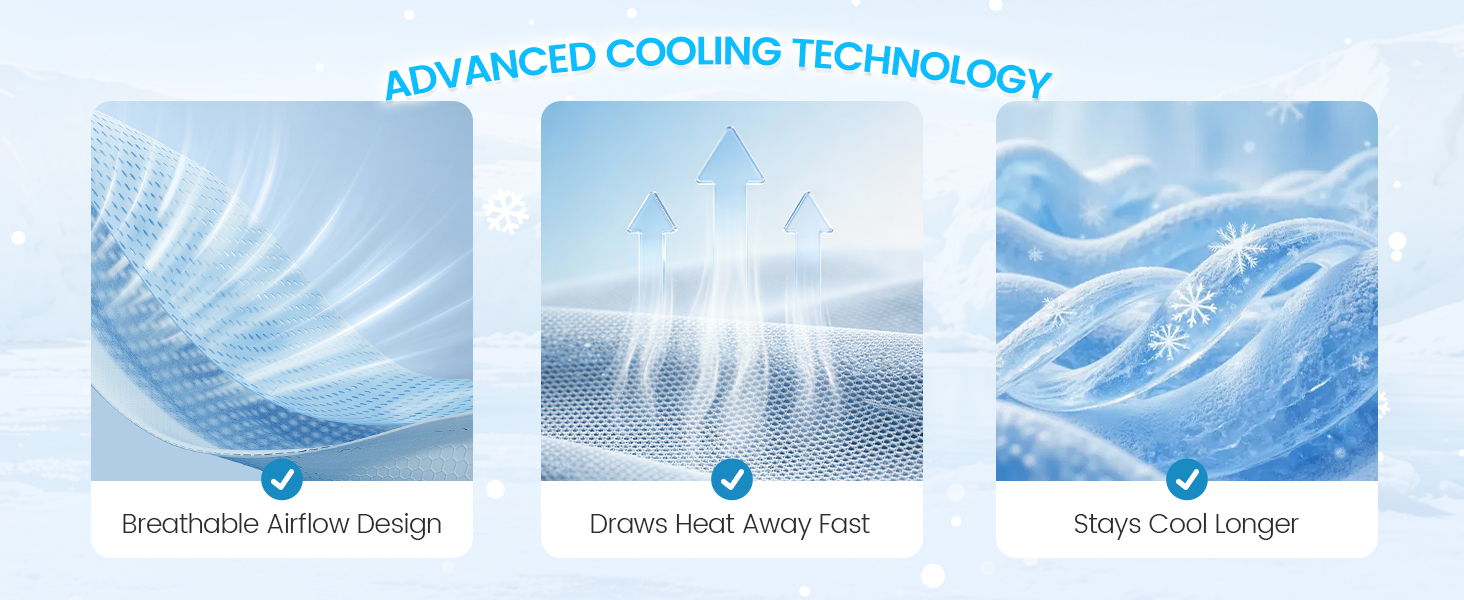 Advanced cooling technology (Q-Max &amp;gt;0.5) that absorbs and dissipates body heat without electricity