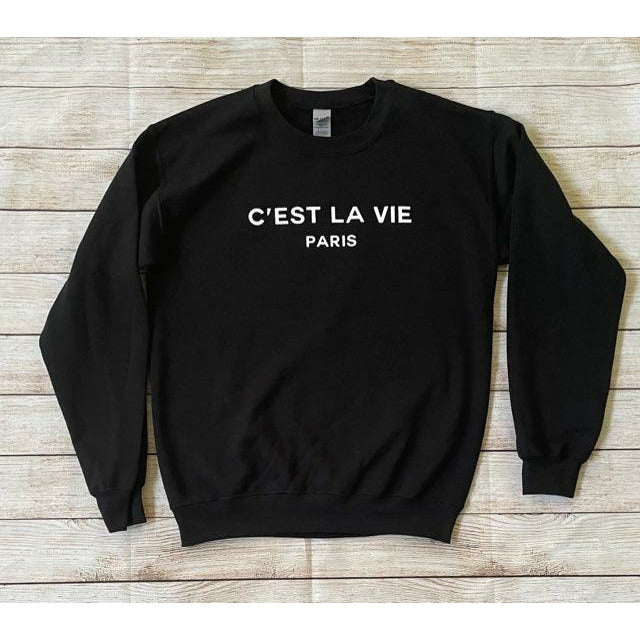 C'est La Vie Paris Sweatshirt