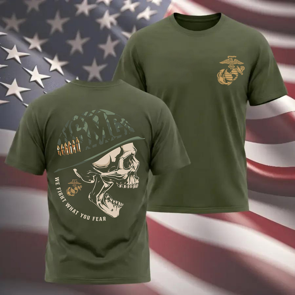 USMC "We Fight What You Fear" Unisex T-Shirt/Hoodie