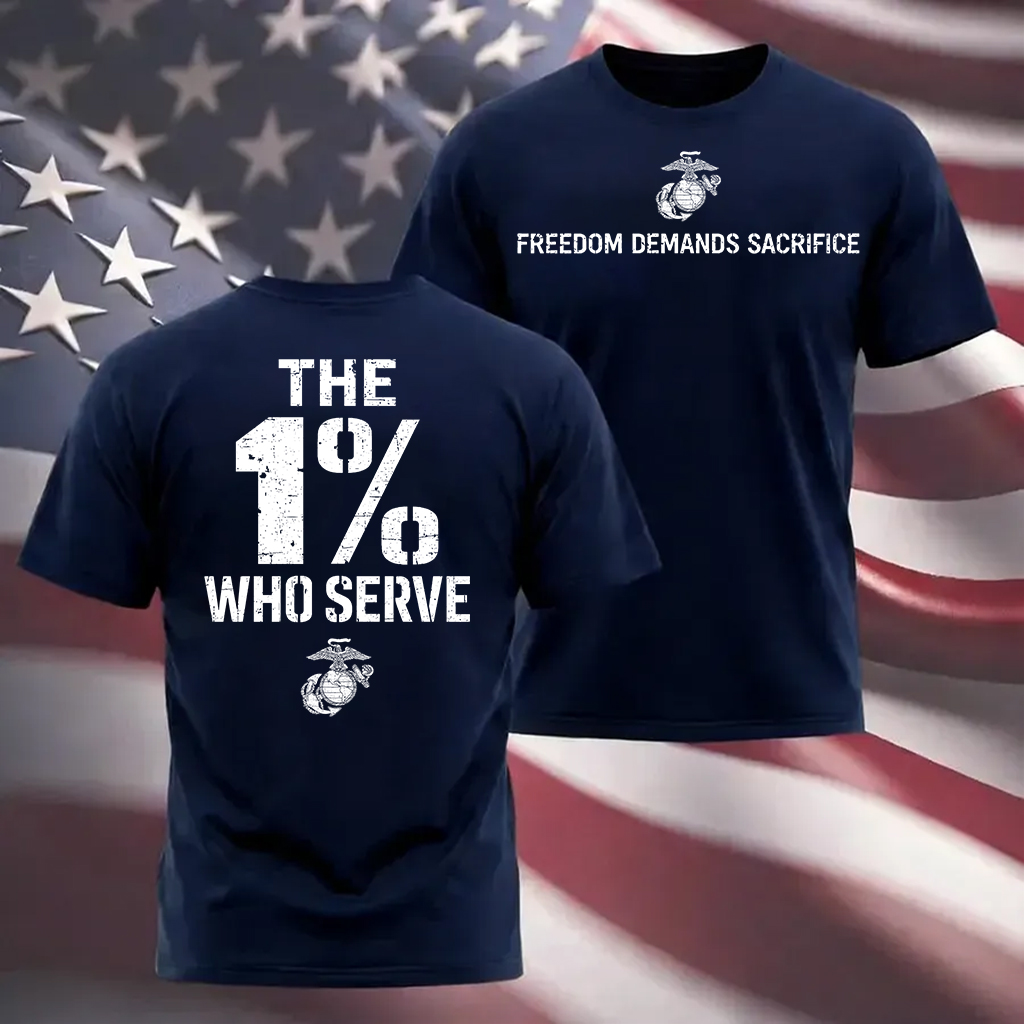 The 1% Who Serve” USMC T-Shirt