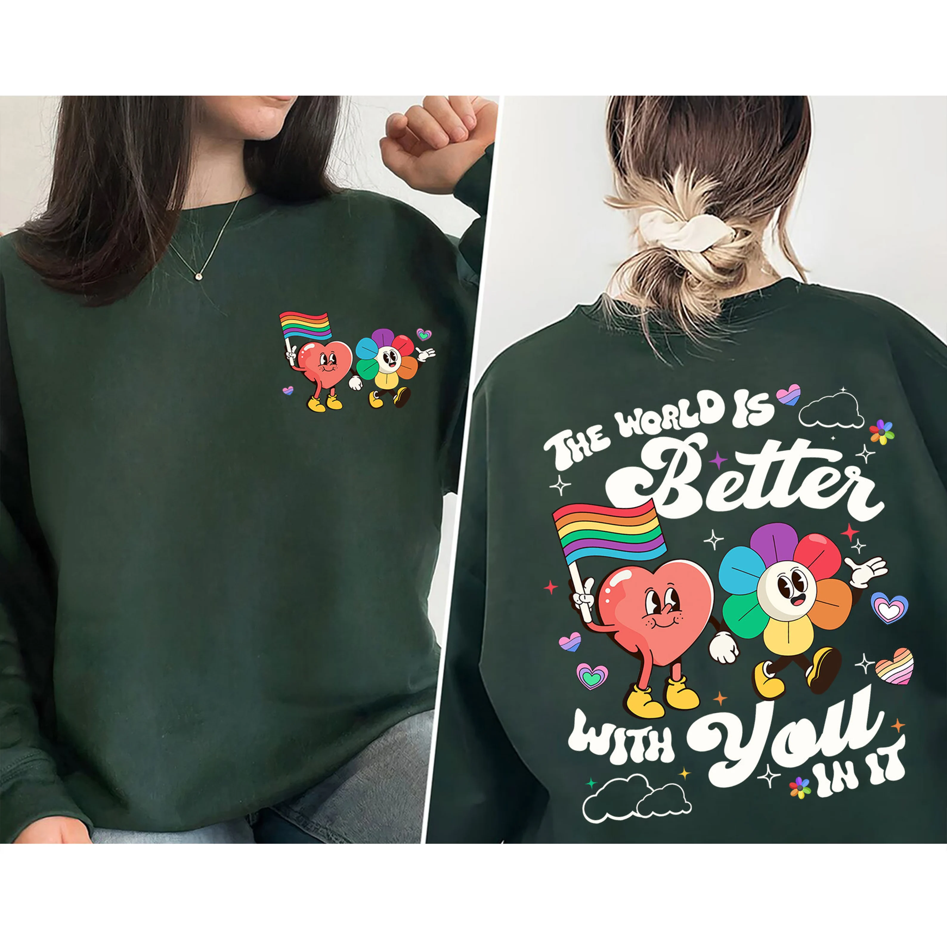 The World Is Better With You In It, LGBT Rainbow Shirt, Pride Month Unisex T-shirt