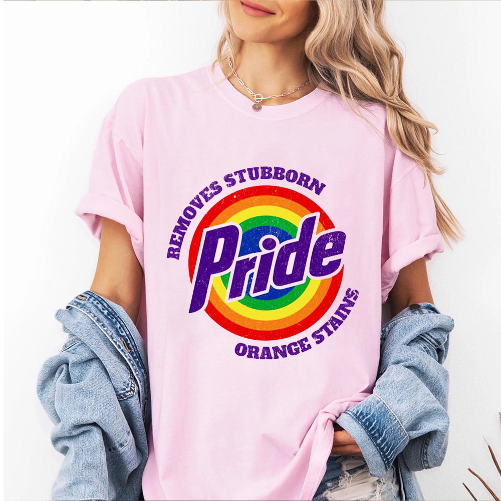 Pride Removes Stubborn Orange Stains  Unisex T-shirt