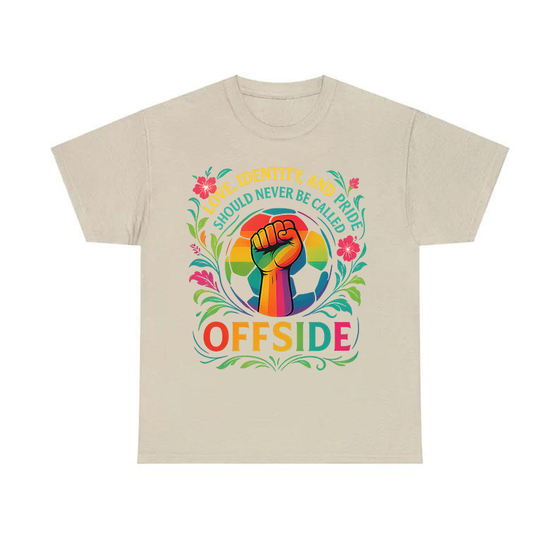 LOVE, IDENTITY, AND PRIDE SHOULD NEVER BE CALLED OFFSIDE,Pride Month Unisex T-shirt